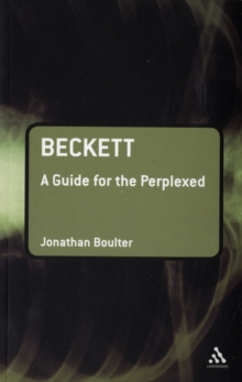 Beckett: A Guide for the Perplexed