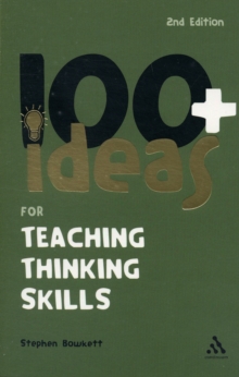 Image for 100+ Ideas for Teaching Thinking Skills