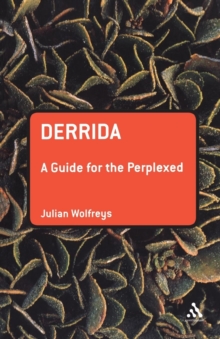 Derrida: A Guide for the Perplexed