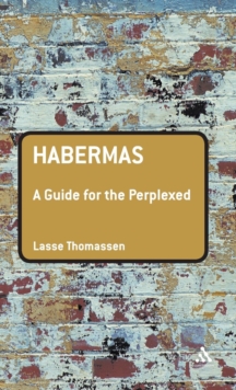 Habermas: A Guide for the Perplexed