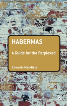 Habermas: A Guide for the Perplexed