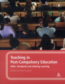 Image for Teaching in post-compulsory education  : skills, standards and lifelong learning