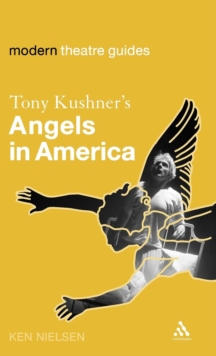 Tony Kushner's Angels in America