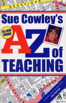 Image for Sue Cowley's A-Z of teaching