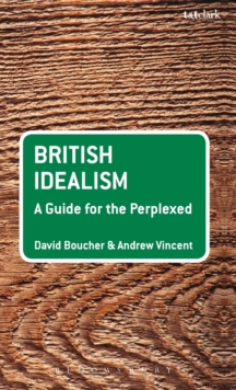 Image for British idealism  : a guide for the perplexed
