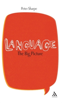 Language: The Big Picture