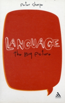 Language: The Big Picture