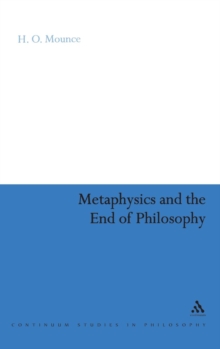 Metaphysics and the End of Philosophy