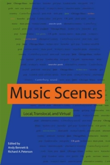 Image for Music Scenes : Local, Translocal, and Virtual