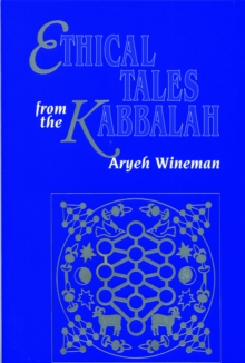 Ethical Tales from the Kabbalah