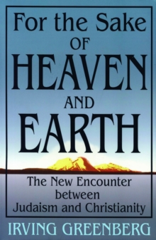 For the Sake of Heaven and Earth