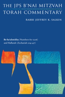 Be-ha'alotekha (Numbers 8:1-12:16) and Haftarah (Zechariah 2:14-4:7)