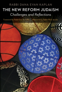 Image for The new Reform Judaism: challenges and reflections