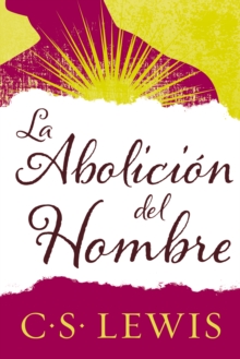 Image for La abolicion del hombre