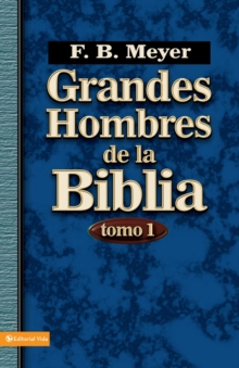 Image for Grandes Hombres De La Biblia - Tomo 1