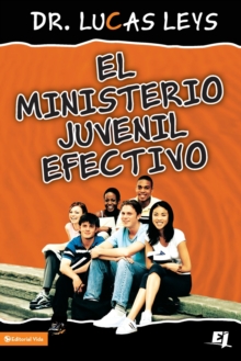 Image for El Ministerio Juvenil Efectivo, Versi?n Revisada