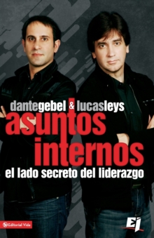 Image for Asuntos Internos : El lado secreto del liderazgo