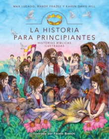 Image for La historia para principiantes: historias Biblicas ilustradas
