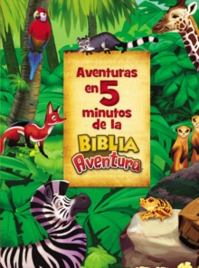 Image for Aventuras en 5 minutos de la Biblia Aventura