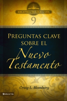 Image for BTV # 09: Preguntas clave sobre el Nuevo Testamento