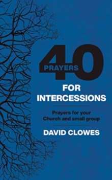 40 PRAYERS FOR INTERCESSIONS