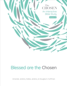 Image for Blessed Are the Chosen, 2 : An Interactive Bible Study