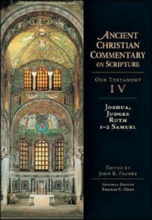 Joshua, Judges, Ruth, 1-2 Samuel
