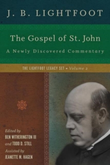 Image for The Gospel of St. John – A Newly Discovered Commentary