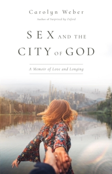 Image for Sex and the City of God