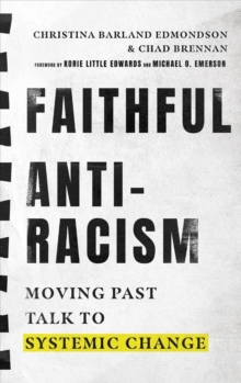 Image for Faithful Antiracism – Moving Past Talk to Systemic Change
