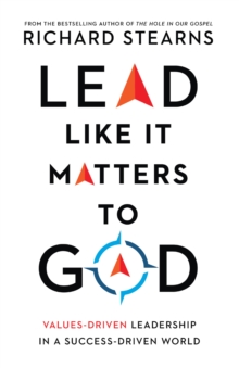 Image for Lead Like It Matters to God