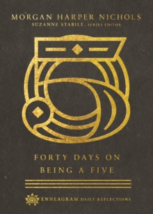 Image for Forty Days on Being a Five