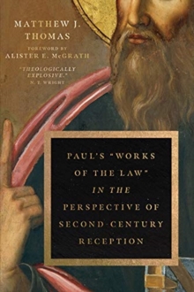 Image for Paul's Works of the Law in the Perspective of Second-Century Reception