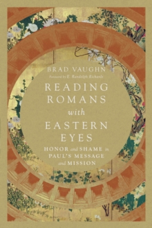 Image for Reading Romans with Eastern Eyes