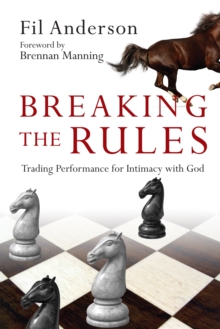 Breaking the Rules by Anderson, Fil (9780830879250) | Browns Books