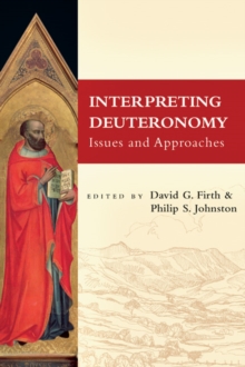Image for Interpreting Deuteronomy: issues and approaches