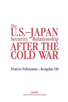 Image for The U.S.-Japan Security Relationship After the Cold War