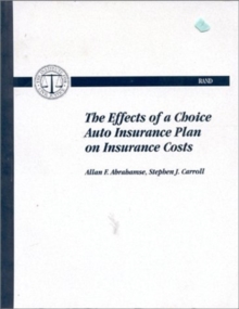 Effects of a Choice Auto Insurance Plan on Insurance Costs