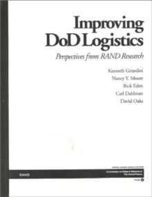 Image for Improving DoD Logistics : Perspectives from Rand Research