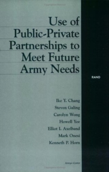 Image for Use of Public-private Partnerships to Meet Future Army Needs
