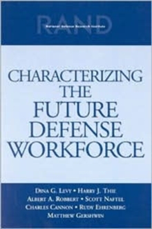 Image for Characterizing the Future Defense Workforce