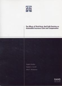 Effects of Third-party Bad Faith Doctrine on Automobile Insurance Costs and Compensation