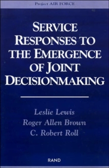 Image for Service Responses to the Emergence of Joint Decisionmaking