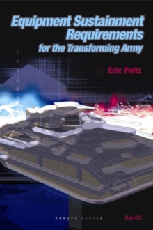 Image for Equipment Sustainment Requirements for the Transforming Army