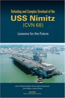 Refueling and Complex Overhaul of the USS "Nimitz" (CVN 68)