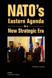 Image for NATO's Eastern Agenda in a New Strategic Era