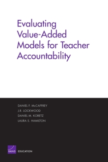 Image for Evaluating Value-added Models for Teacher Accountability