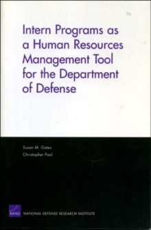 Image for Intern Programs as a Human Resources Management Tool for the Department of Defense