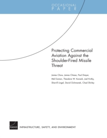 Image for Protecting Commercial Aviation Against the Shoulder-fired Missile Threat