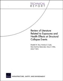 Review of Literature Related to Exposures and Health Effects at Structural Collapse Events